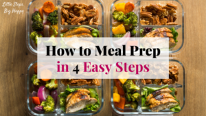 4 Meal Prep Steps