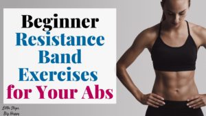 Beginner Resistance Band Exercises for Your Abs