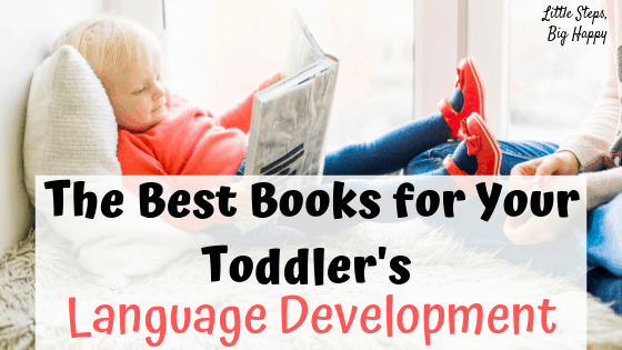 The Best Books for Your Toddler's Language Development