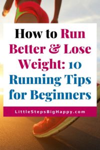 How to Run Better and Lose Weight: 10 Running Tips for Beginners to lose weight