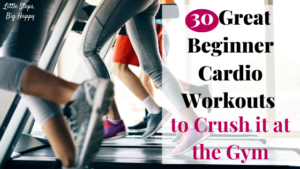 People jogging on a treadmill. Text: 30 Great Beginner Cardio Workouts