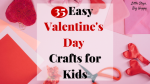 35 Easy Valentine's Day Crafts for Kids