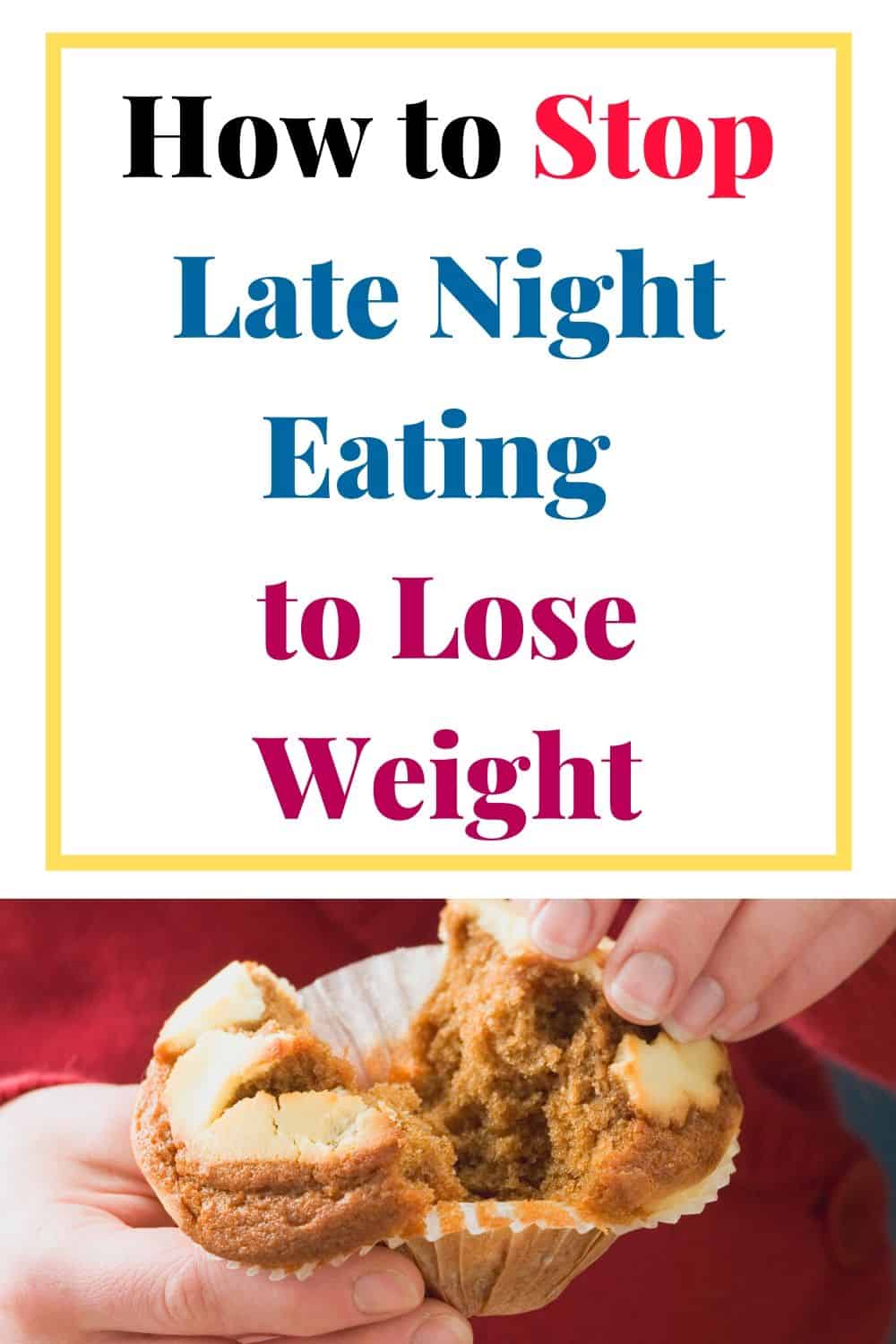 Tips On How To Stop Late Night Eating – Little Steps, Big Happy