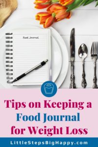 How to Keep a Food Journal for Weight Loss