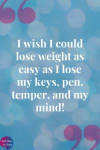 25 Funny Weight Loss Motivation Quotes for Women