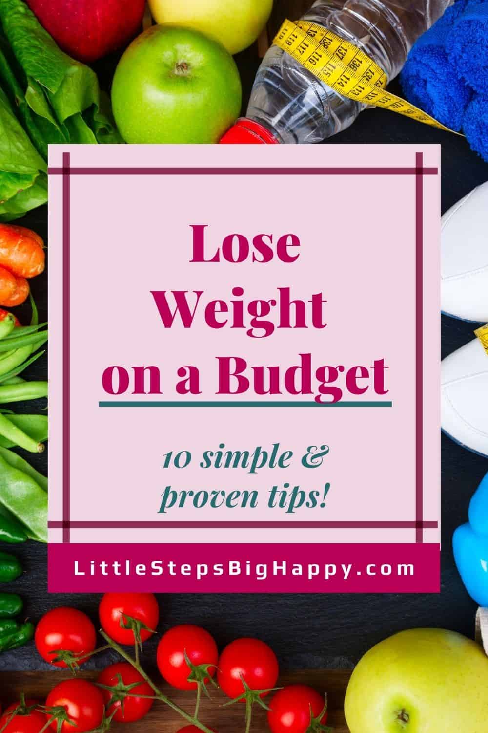 Image showcasing 10 Simple Tips to Help You Lose Weight on a Budget