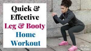 Quick & Effective Leg and Booty Home Workout