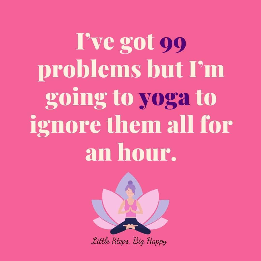 60 Awesome Yoga Quotes to Inspire Your Next Practice