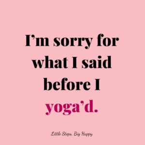Funny Yoga Quote