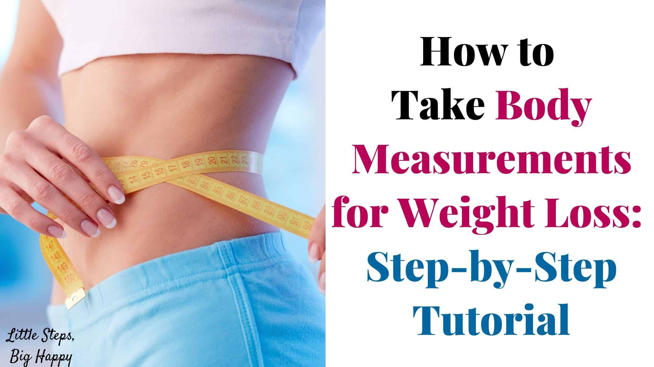How to take body measurements for weight Loss