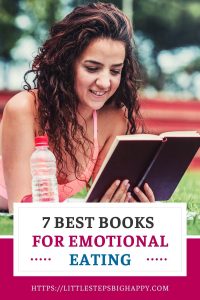 7 Emotional Eating Books to Develop a Better Relationship With Food
