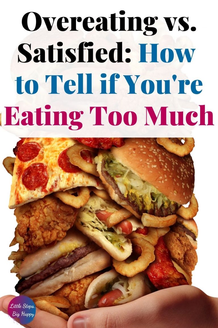 Overeating vs. Satisfied: How to Tell if You're Eating Too Much