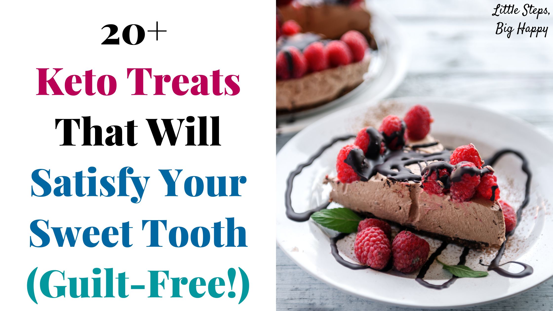 20+ Keto Treats That Will Satisfy Your Sweet Tooth (Guilt-Free!)